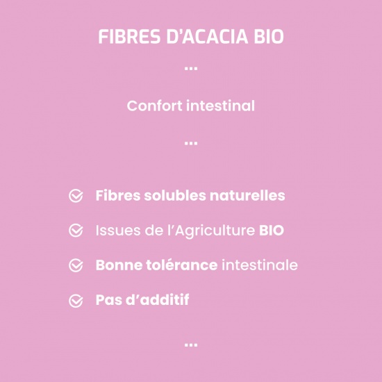 Fibres d'acacia BIO